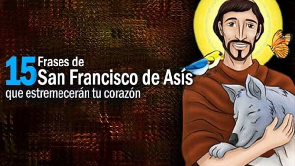 Frases de San Francisco de Asís