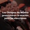 Oración ante elecciones 2018